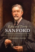 Cover: Edward Terry Sanford - University of Tennessee Press