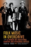 Cover: Folk Music in Overdrive - University of Tennessee Press