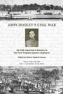 Cover: John Dooley's Civil War - University of Tennessee Press