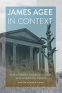 Cover: James Agee in Context - University of Tennessee Press