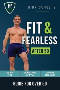 Enlarge image Cover: Fit and Fearless After 50 - M3 Holistic Media LLC