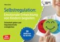 Bild: Selbstregulation: Emotionale Entwicklung von Kindern begleiten - Don Bosco Medien