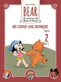 Cover: Bear - As aventuras de Dimas & Raven: Na Cidade das Crian&ccedil;as - Parte 02 - Conrad
