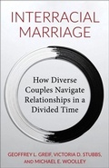 Cover: Interracial Marriage - Columbia University Press