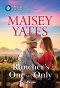 Cover: The Rancher's One and Only - Harlequin Special Edition