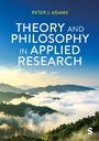 Cover: Theory and Philosophy in Applied Research - Sage Publications Ltd (Digital)