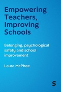 Cover: Empowering Teachers, Improving Schools - SAGE Publications Ltd