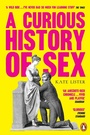 Bild: A Curious History of Sex - Penguin (Transworld)