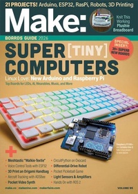 Enlarge image Cover: Make: Volume 95 - Make Community, LLC
