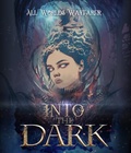 Cover: Into the Dark - All Worlds Wayfarer