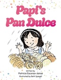 Cover: Papi's Pan Dulce - Miriam Laundry Publishing