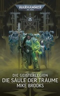 Cover: Warhammer 40.000 - Die Geisterlegion - Black Library