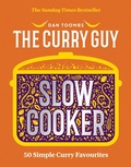 Cover: Curry Guy Slow Cooker - QUADRILLE PUBLISHING