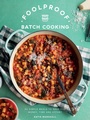 Cover: Foolproof Batch Cooking - QUADRILLE PUBLISHING