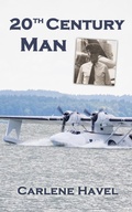 Cover: 20th Century Man - Chavelbooks LLC