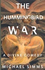 Cover: The Hummingbird War - Madville Publishing