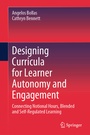 Cover: Designing Curricula for Learner Autonomy and Engagement - Springer