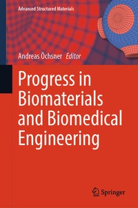 Enlarge image Cover: Progress in Biomaterials and Biomedical Engineering - Springer