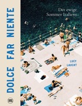 Cover: Dolce far niente - Midas Collection