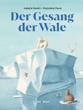 Cover: Der Gesang der Wale - minedition