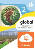 Cover: global 2. Geographie und wirtschaftliche Bildung, Sch&uuml;lerbuch mit E-BOOK+ - &Ouml;BV 3-209