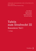 Cover: Tafeln zum Strafrecht III - Schulthess Juristische Medien