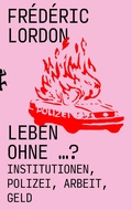 Cover: Leben ohne ...? - Matthes & Seitz Berlin