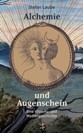 Cover: Alchemie und Augenschein - Matthes & Seitz Berlin