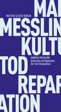 Bild: Kulturtod und Reparation - Matthes & Seitz Berlin