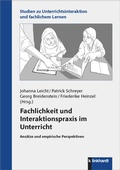 Cover: Fachlichkeit und Interaktionspraxis im Unterricht - Verlag Julius Klinkhardt