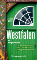 Cover: Westfalen f&uuml;r Fortgeschrittene - Gmeiner-Verlag
