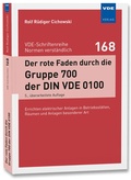 Cover: Der rote Faden durch die Gruppe 700 der DIN VDE 0100 - VDE Verlag