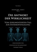 Cover: Dossier 2025 - Band I, Teil 3 - Die Antwort der Wirklichkeit - Timo Braun