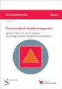Cover: Praxishandbuch Projektmanagement - Verlag Dr. Götz Schmidt GmbH