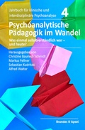 Cover: Psychoanalytische P&auml;dagogik im Wandel - Brandes & Apsel