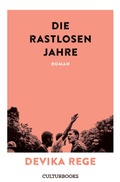 Bild: Die rastlosen Jahre - CulturBooks Verlag