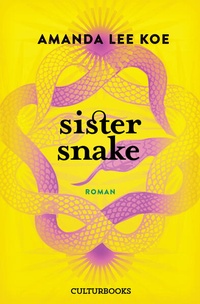Bild vergrößern Bild: Sister Snake - CulturBooks Verlag