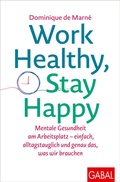 Cover: Work Healthy, Stay Happy - GABAL