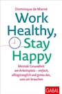 Cover: Work Healthy, Stay Happy - GABAL
