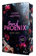 Cover: Scars of Phoenix - Vegas Love 1 - Saga Egmont B&uuml;cher