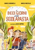 Cover: I dieci giorni dello scolapasta - Terre di mezzo