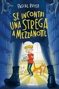 Cover: Se incontri una strega a mezzanotte - Terre di mezzo