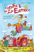 Cover: Carlotta & lo zio elettrico. Un'avventura rock'n'roll - Terre di mezzo
