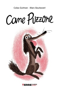 Enlarge image Cover: Cane Puzzone - Terre di mezzo