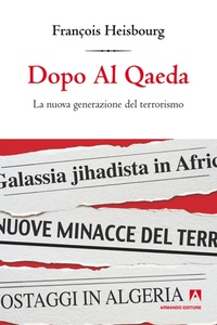 Enlarge image Cover: Dopo Al Qaeda - Armando Editore