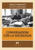 Cover: Conversazioni con la sociologia - Armando Editore