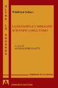 Cover: La filosofia e l'immagine scientifica dell'uomo - Armando Editore