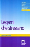 Cover: Legami che stressano - Armando Editore