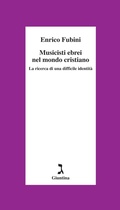 Cover: Musicisti ebrei nel mondo cristiano - Giuntina