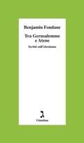 Cover: Tra Gerusalemme e Atene - Giuntina